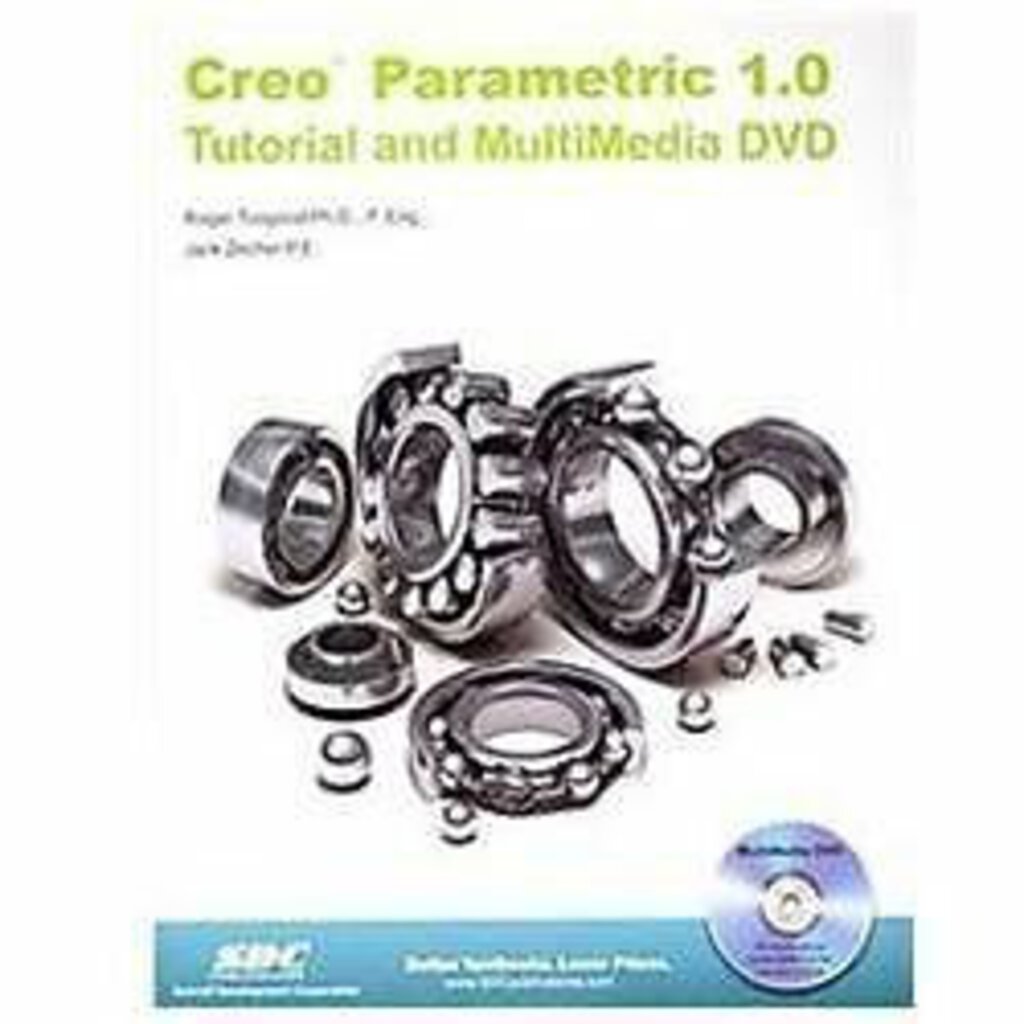 Creo Parametric 1.0 Tutorial And Multimedia DVD by Roger Toogood 9781585036929 (USED:GOOD) *D6