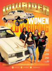 WOMEN OF LOWRIDING LIMITED ISSUE