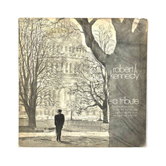 Robert F. Kennedy - A Tribute