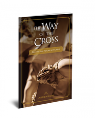 The Way of the Cross: Praying the Psalms with Jesus
